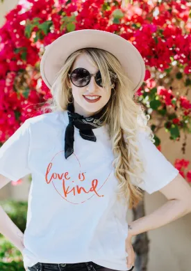 Love is Kind - Several Styles